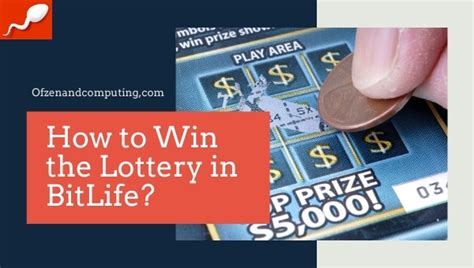 how to win the lottery on bitlife|How to get Rich and Win the Lottery in BitLife .